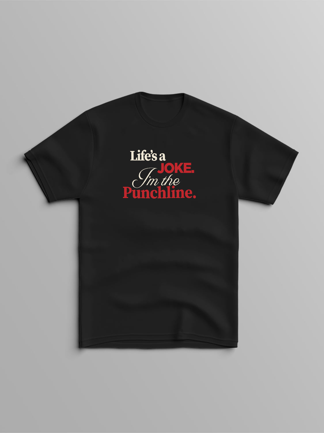 Punchline T-Shirt