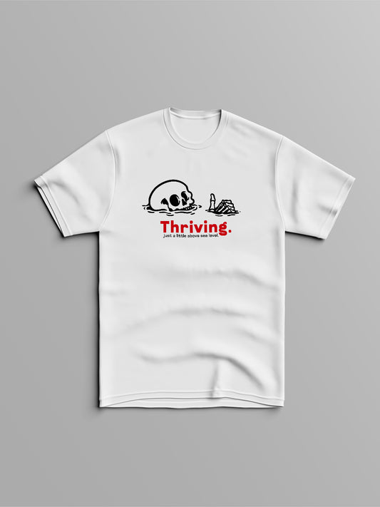 Thriving T-Shirt